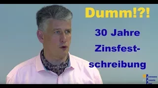 Zinsfestschreibung Dauer? Zinsfestschreibung Erklärung