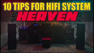 Ten Steps to Building a Killer HIFi System. Avoid MISTAKES and REGRET!