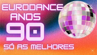 Dance anos 90(Só as raridades) - Eurodance anos 90 - Dance anos 90 as Mais Tocadas