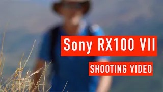 Sony RX100 VII for Shooting Video