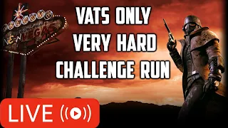 VATS ONLY VERY HARD CHALLENGE RUN CONTINUES!