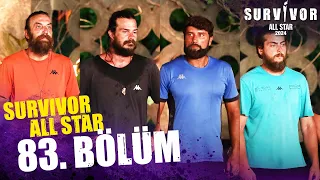 Survivor All Star 2024 83. Bölüm @SurvivorTurkiye