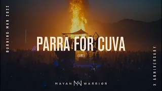 Parra for Cuva🎧 - Live at 🖤Burning Man🏜️@mayanwarrior_ @ParraforCuva