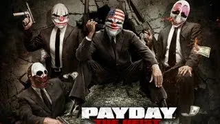 Payday: ограбление в стиле Street & SID [пополнение в наших рядах]