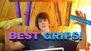 THE BEST BMX GRIPS!?!