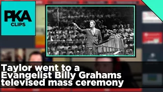 Taylor went to a Evangelist Billy Grahams televised mass ceremony - PKA Clip