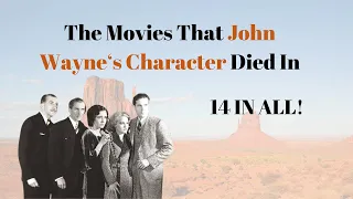 The Movies John Wayne Died In