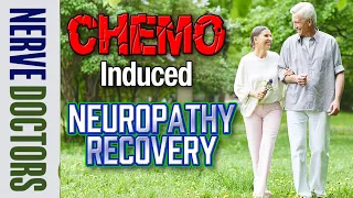 Chemo Induced Neuropathy Recovery - The Nerve Doctors