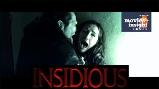The Insidious Chapter 1 (2010) Film Explained in Urdu Hindi By Movies Insight Urdu