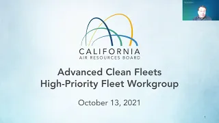 Workgroup to Discuss the High Priority Fleet Requirements of the Advanced Clean Fleets Regulation