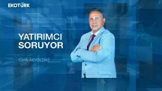 Piyasaların gözü ABD enflasyon verisinde | Filiz Eryılmaz | Cenk Akyoldaş | Yatırımcı Soruyor