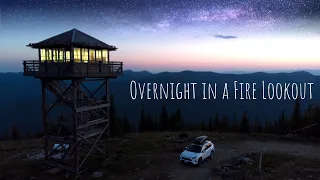 I Rented A Fire lookout! Breathtaking VIEWS!