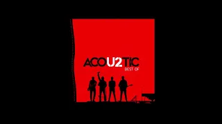 U2 Acoustic Best of - I Still Haven't Found What I'm Looking For