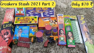 DIWALI CRACKERS STASH 2021 Firecracker worth 870 ₹ | Cheapest Crackers | Patakha Unboxing | Patakhe