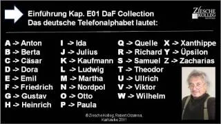 Kap. Einführung 01  Das deutsche Telefonalphabet lautet ....