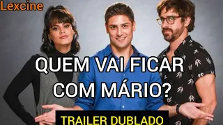 QUEM VAI FICAR COM MÁRIO/ TRAILER DUBLADO (2021)