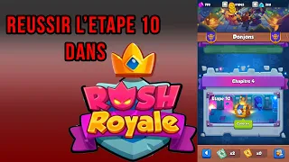 COMMENT PASSER L'ETAPE 10 dans Rush Royale