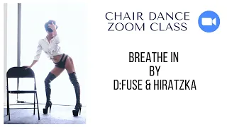 Chair Dance Choreography to "Breathe In" by D:Fuse & Hiratzka (Week 3 October 2021)