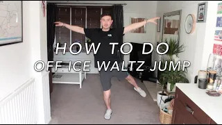 How To Do An Off Ice Waltz Jump/Three Jump | FIGURE SKATING