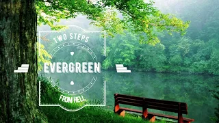 Two Steps From Hell - Evergreen [ 1 Hour ]