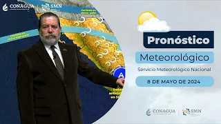 8 de mayo de 2024 #Pronóstico del Tiempo 18h