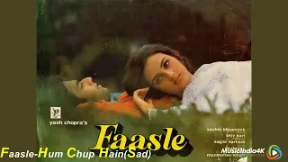 Faasle Hum Chup HainSad