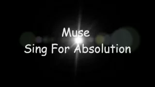 Muse - Sing for Absolution (lyrics)