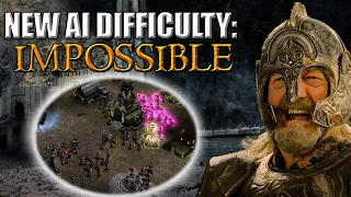 New AI Difficulty: Impossible | Battle for Middle Earth