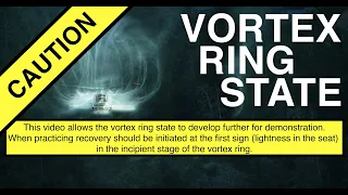 Vuichard Recovery Technique - How to escape a Vortex Ring State