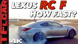 Surprise: This Lexus is Fast, Fun and Tire Shredding Furious!  2019 Lexus RC F Hot or Not Review