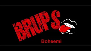 Brups -  Boheemi