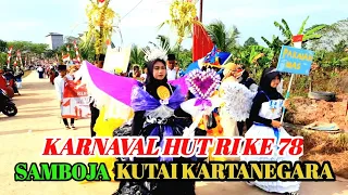 KARNAVAL H.U.T  RI KE 78 SAMBOJA KUTAI KARTANEGARA // BINTANG SAMBOJA