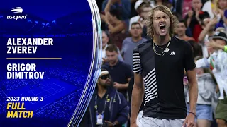 Alexander Zverev vs. Grigor Dimitrov Full Match | 2023 Round 3