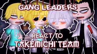 Tokyo Revenger Gang Leaders react to Takemichi Team [JJHPUTCY] GACHA CLUB