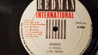 Carl Meeks - Jonny - Redman 12" w/ Version