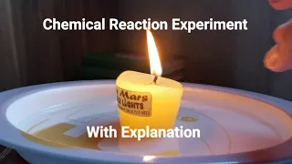 CHEMICAL REACTION EXPERIMENT with EXPLANATION