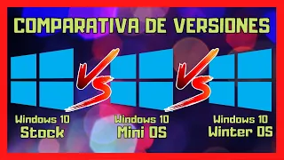 💻 Windows 10 Stock vs MiniOS vs WinterOS ¿Cual es mas rapido?