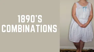 1890's Combinations [Historical Underwear]