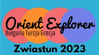 ZWIASTUN-ORIENT EXPLORER-2023