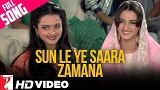 Sun Le Ye Saara Zamana - Full Song HD | Faasle | Rohan Kapoor | Rekha | Farah