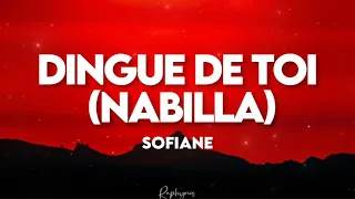 Sofiane - Dingue de toi (nabi nabilla) (paroles tiktok) | je suis fou de toi nabi nabilla