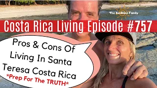 Pros And Cons Of living In Santa Teresa Costa Rica [OMG The CONS 😱] #santateresa #costaricatravel