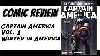 Marvel Comics Review: Captain America Vol. 1 Winter in America