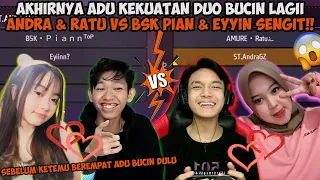 ADU KEKUATAN DUO BUCIN TERSENGIT IS BACK ANDRA & AMURE RATU VS BSK PIAN & EYYIN!!