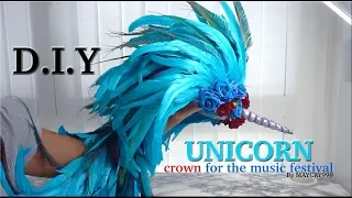 DIY : UNICORN crown for the music festival/halloween