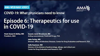 Episode 6: Therapeutics for use in COVID-19