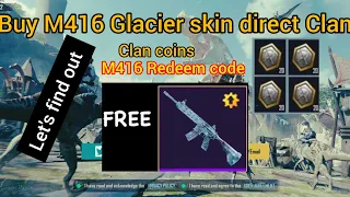 M416 Glacier buy direct from clan vouchers |M416 Glacier redeem code let see #trending #gaming#viral