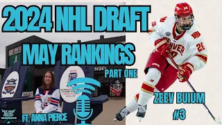 May 2024 NHL Draft Rankings (Part One)