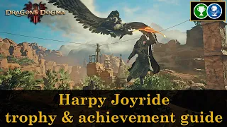 Harpy Joyride trophy and achievement guide | Dragon's Dogma 2