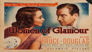 Women of Glamour (1937) Full Movie | Virginia Bruce, Melvyn Douglas, Reginald Denny